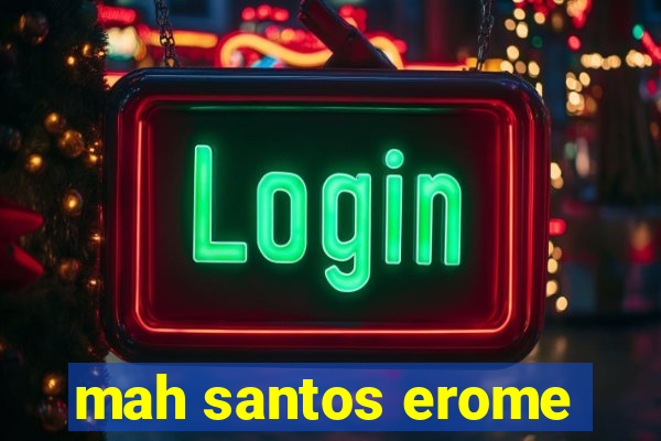 mah santos erome